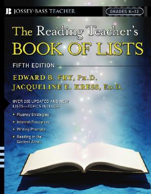 The Reading Teacher's Book Of Lists: Grades K-12, Fifth Edition (Paperback)