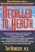 Recalled to Health