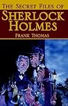 The Secret Files of Sherlock Holmes