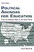 Political Agendas for Education: From the Religious Right to the Green Party