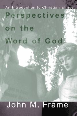 Perspectives on the Word of God (Paperback)