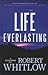 Life Everlasting (Alexia Lindale, #2)