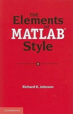 The Elements of Matlab Style (Paperback)