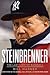 Steinbrenner by Bill Madden