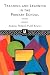 Teaching and Learning in th...