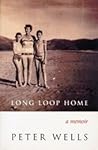 Long loop home: A memoir