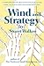 Wind and Strategy