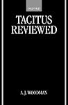 Tacitus Reviewed