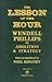 The Lesson Of The Hour: Wendell Phillips On Abolition & Strategy