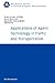 Applications of Agent Technology in Traffic and Transportation by Franziska Klügl