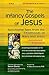 The Infancy Gospels of Jesus by Stevan L. Davies