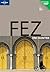 Fez Encounter