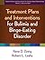 Treatment Plans and Interventions for Bulimia and Binge-Eating Disorders