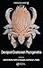 Decapod Crustacean Phylogenetics (Advances in Crustacean Research)