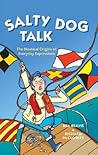 Salty Dog Talk: T...