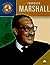 Thurgood Marshall (Trailblazers of the Modern World)