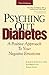 Psyching Out Diabetes  by Richard R. Rubin