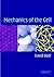 Mechanics of the Cell