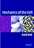 Mechanics of the Cell by David H. Boal