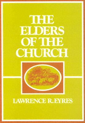 Elders of the Church (Paperback)