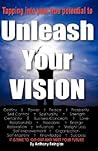 Unleash Your Vision