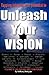 Unleash Your Vision