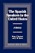 The Spanish Speakers in the United States: A History