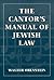 The Cantor's Manual of Jewi...