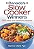 Canada's Slow Cooker Winners: 300 Easy and Satisfying Recipes