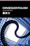 Consequentialism (New Problems of Philosophy) Consequentialism (New Problems of Philosophy)