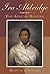 Ira Aldridge: The African R...