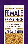 The Female Experience: An American Documentary