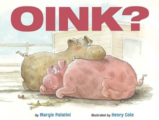 Oink? (Hardcover)