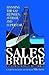 The Sales Bridge