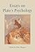 Essays on Plato's Psychology by Richard Bett