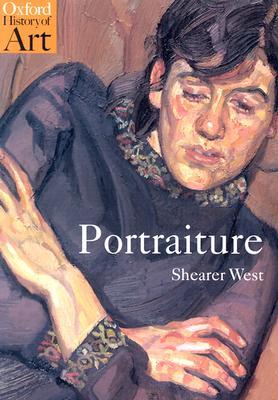 Portraiture (Oxford History of Art)