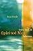 Spirited Men: Story, Soul a...