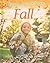 Fall (Thinking About the Seasons)