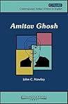 Amitav Ghosh (Contemporary Indian Writers in English)