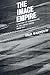 The Image Empire: A History...