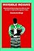 Invisible Indians: Mixed-Blood Native Americans Who Are Not Enrolled in Federally Recognized Tribes