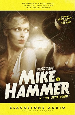 The New Adventures of Mickey Spillane's Mike Hammer, Vol. 2: The Little Death (MP3 CD)