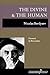 The Divine and the Human
