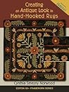 Creating an Antique Look in Hand-hooked Rugs (Framework) Creating an Antique Look in Hand-hooked Rugs (Framework)