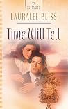 Time Will Tell: Mysteries in Time Series #2 (Heartsong Presents #622) Time Will Tell: Mysteries in Time Series #2 (Heartsong Presents #622)