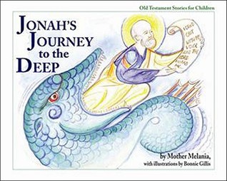 Jonah's Journey to the Deep (Old Testament Stories for Children)