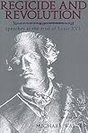 Regicide and Revolution: Speeches at the Trial of Louis XVI