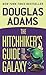 The Hitchhiker's Guide to t...