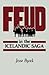 Feud in the Icelandic Saga by Jesse L. Byock
