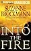 Into the Fire (Troubleshooters #13)